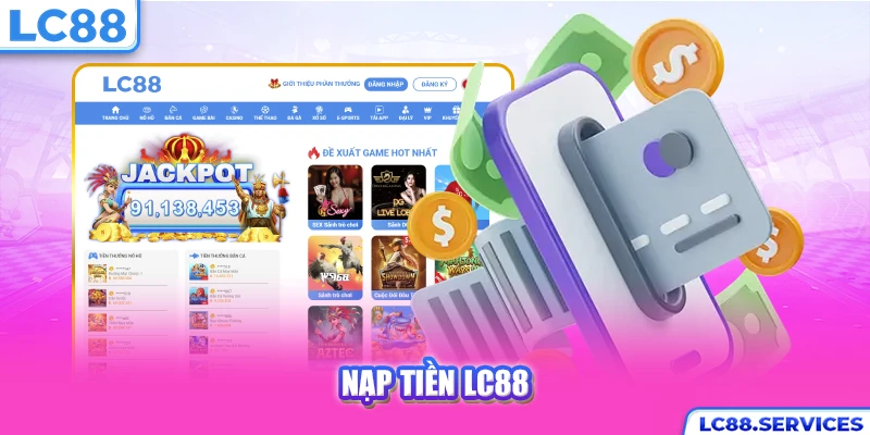 Nạp tiền LC88